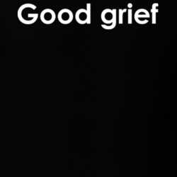 Good grief Peanuts TV Show Quote T Shirt 30777591
