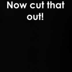 Now cut that out! The Jack Benny Program TV Show Quote T Shirt 30777660
