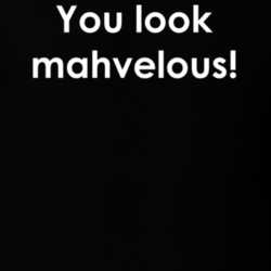 You look mahvelous! Saturday Night Live TV Show Quote T Shirt 30777723