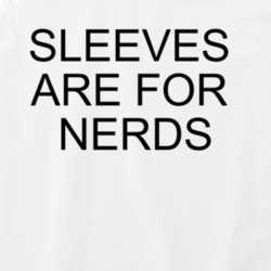 Sleeves Are For Nerds Tanktop 30828192
