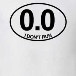 0.0 I Don't Run Marathon Funny Jogger T Shirt 31443368