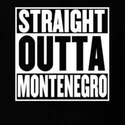 Straight Outta Montenegro Movie Parody T Shirt 31926535