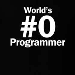 World's Number #0 Programmer Funny Geek T Shirt 33067928