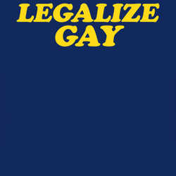 Legalize Gay Political T Shirt 98926